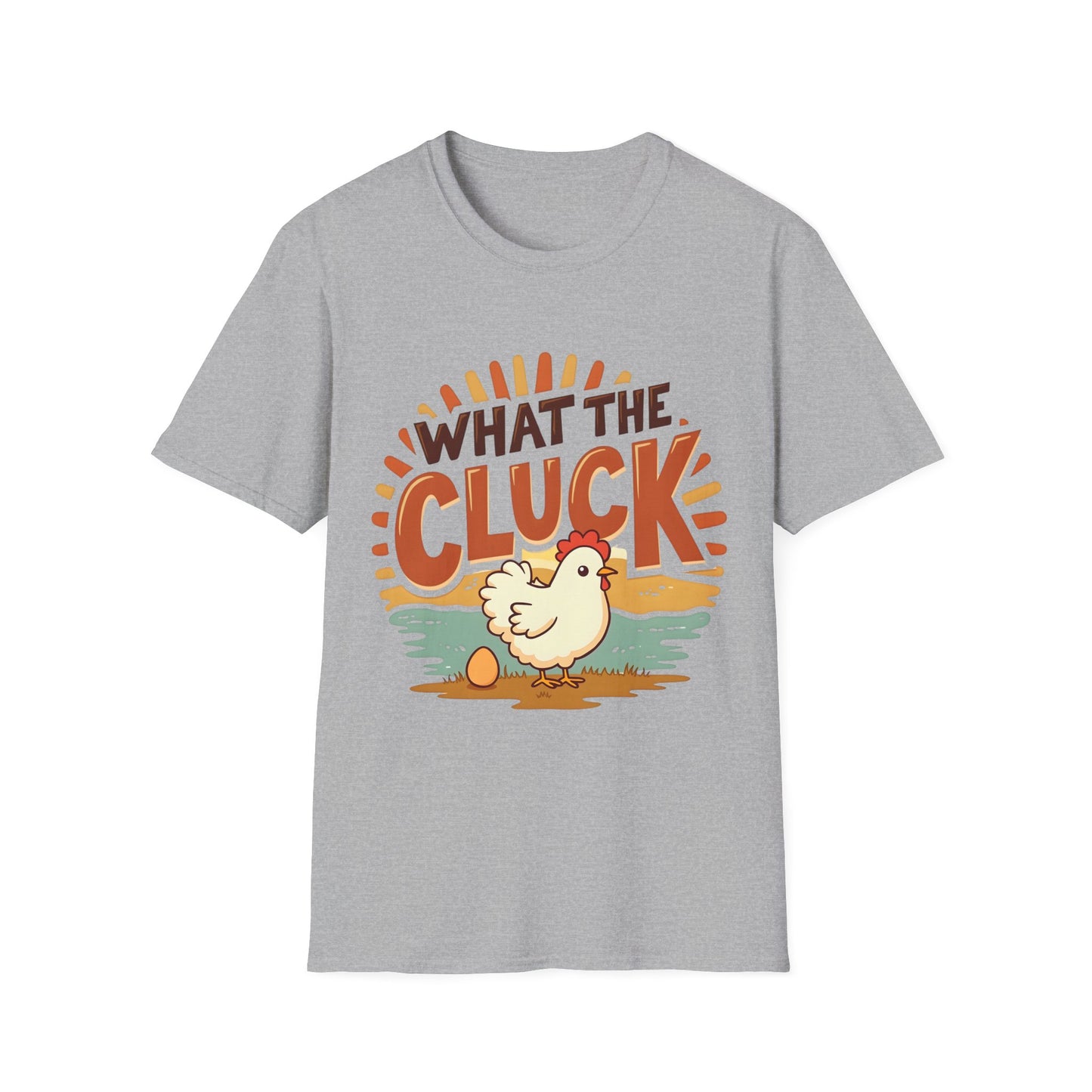 What The Cluck T-Shirt