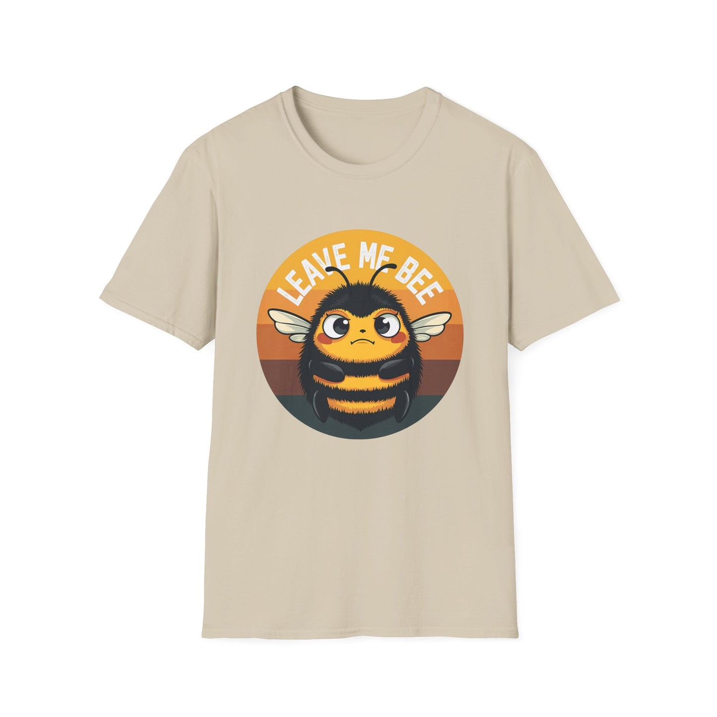 Leave Me BEE T-Shirt