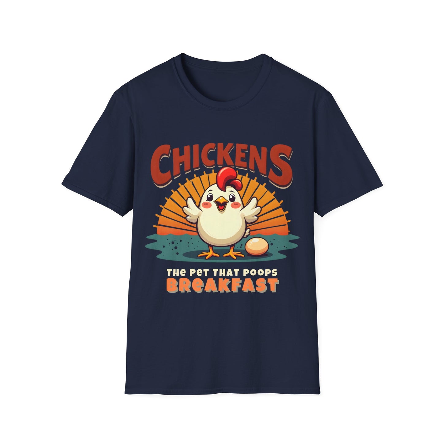 Chicken The Pet That Poops Breakfast T-Shirt