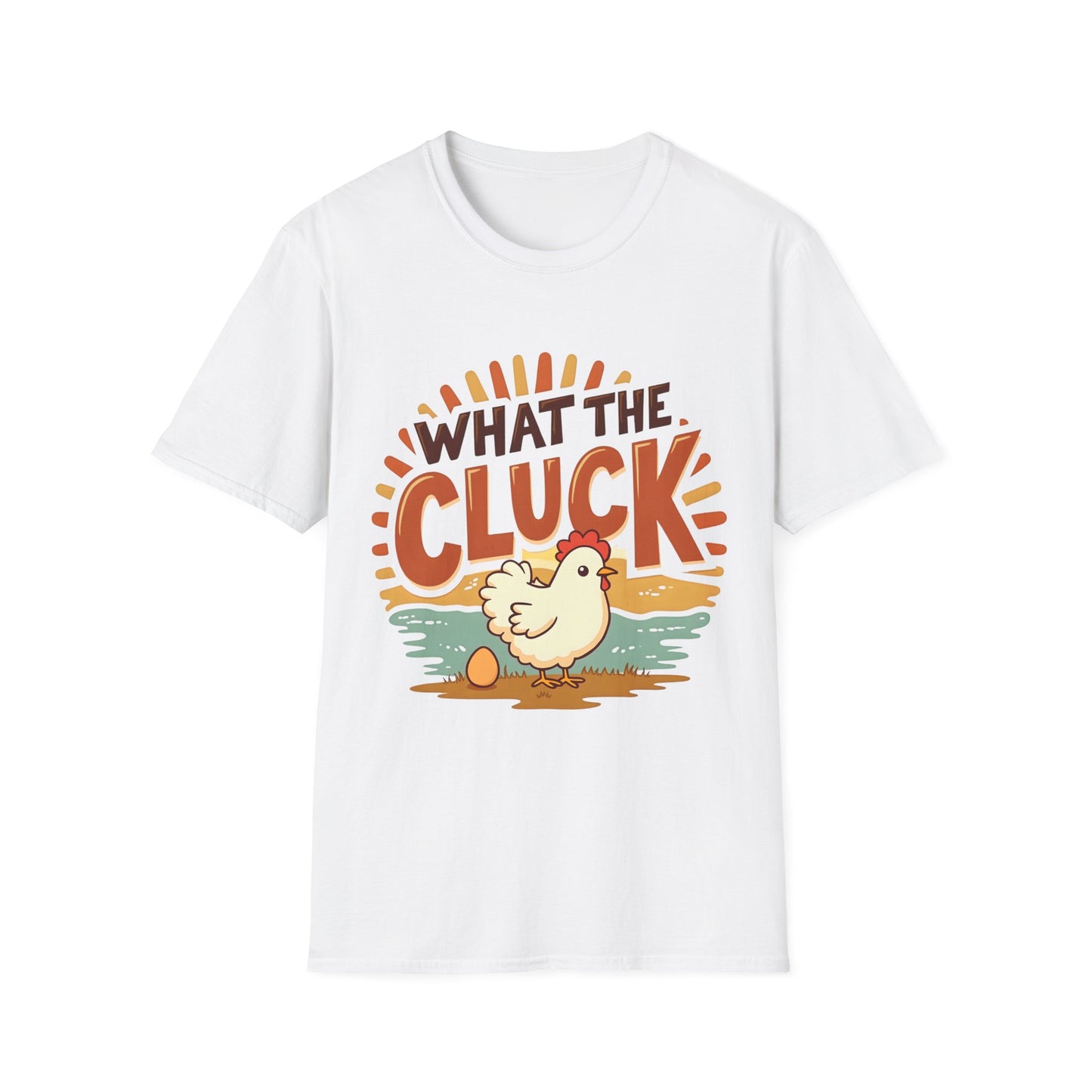 What The Cluck T-Shirt