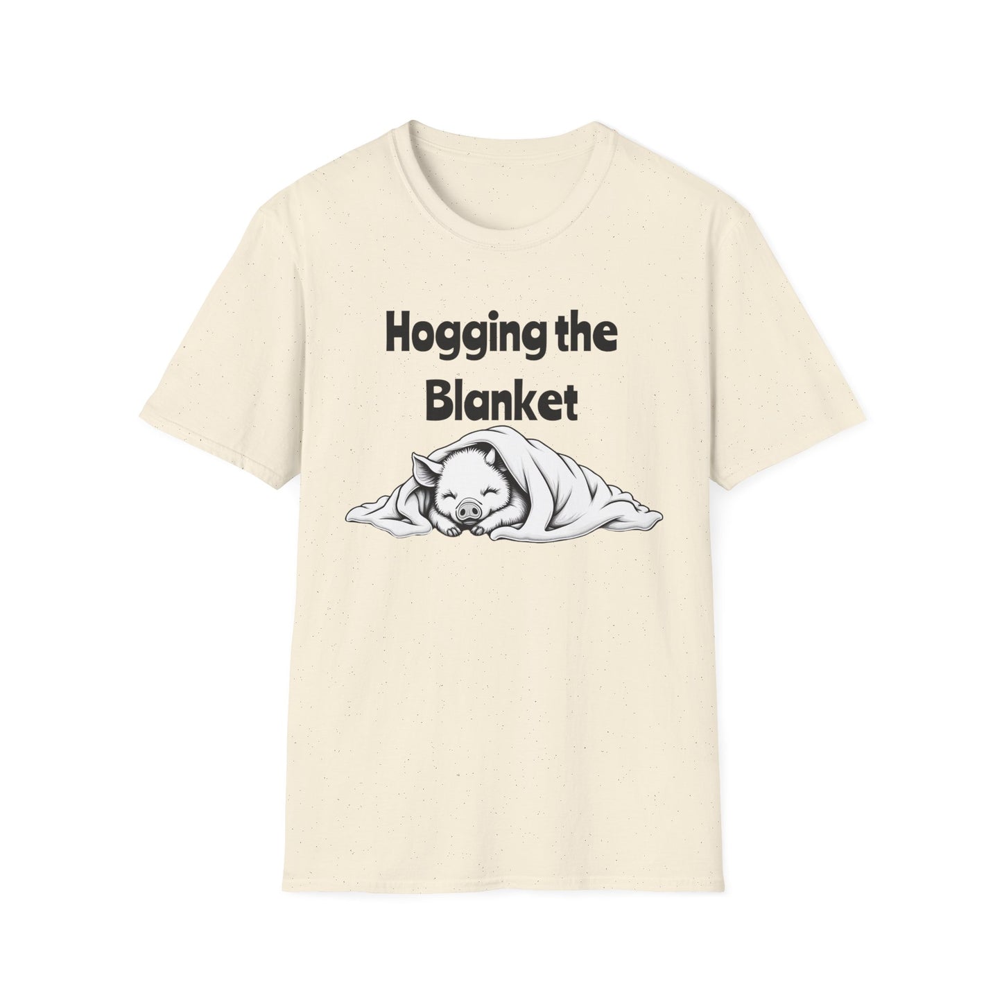 Hogging The Blanket T-Shirt