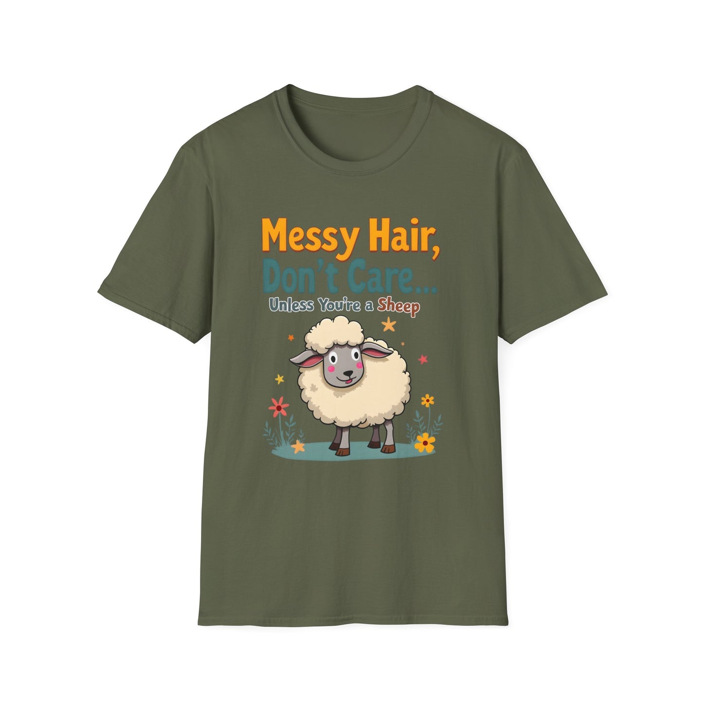 Messy Hair Don't Care Unless You Are A Sheep T-Shirt