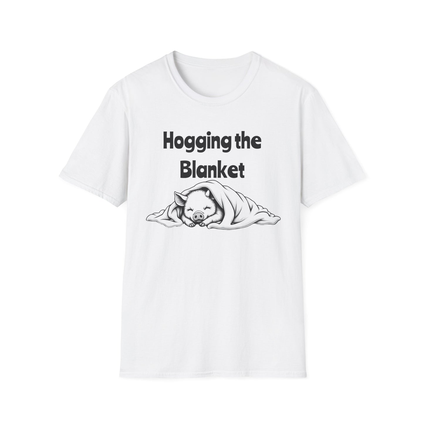 Hogging The Blanket T-Shirt