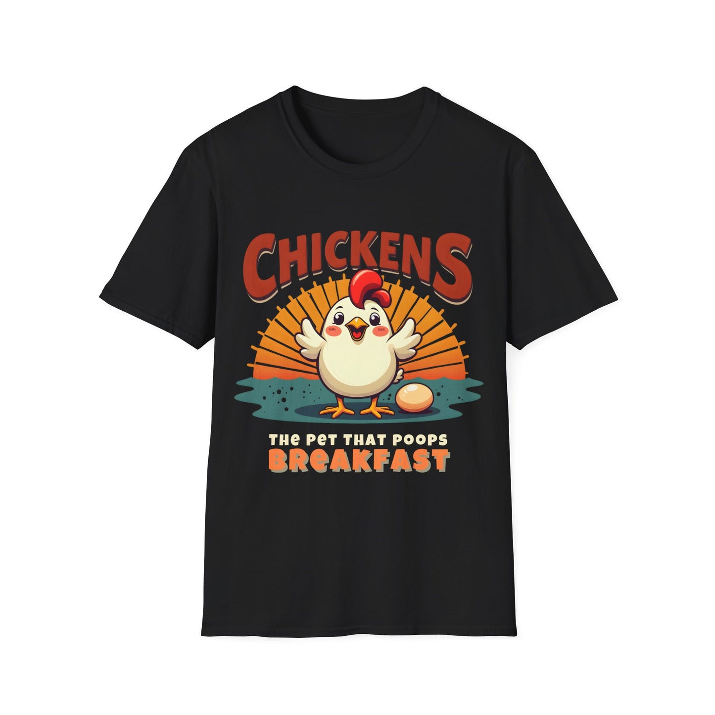 Chicken The Pet That Poops Breakfast T-Shirt