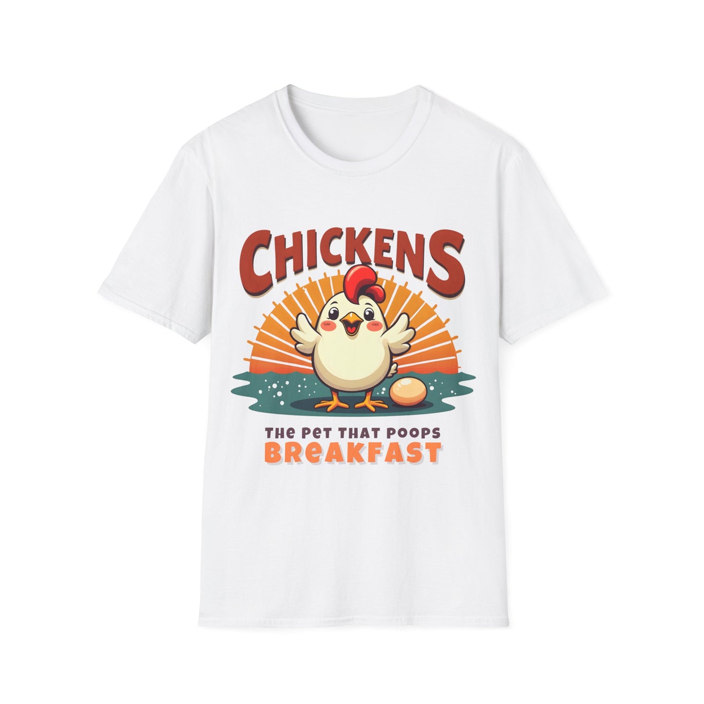 Chicken The Pet That Poops Breakfast T-Shirt